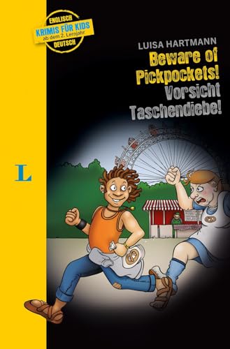 Langenscheidt Krimis für Kids Beware of Pickpockets - Vorsicht Taschendiebe: Englische Lektüre für Kinder, ab 2. Lernjahr