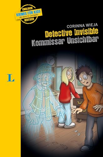 Langenscheidt Krimis für Kids Detective Invisible - Kommissar Unsichtbar: Englische Lektüre für Kinder,ab 2. Lernjahr