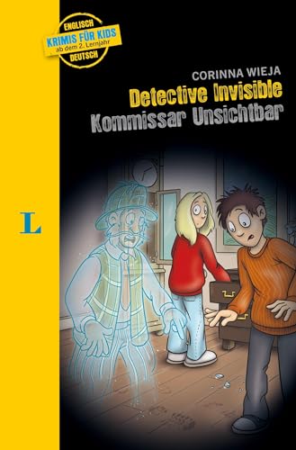 Langenscheidt Krimis für Kids Detective Invisible - Kommissar Unsichtbar: Englische Lektüre für Kinder,ab 2. Lernjahr Langenscheidt Krimis für Kids Detective Invisible - Kommissar Unsichtbar: Englische Lektüre für Kinder,ab 2. Lernjahr