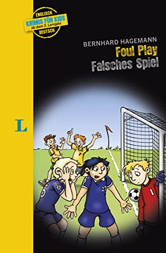 Langenscheidt Krimis für Kids - Foul Play - Falsches Spiel: Englisch lernen für Kinder ab dem 2. Lernjahr von Langenscheidt bei PONS