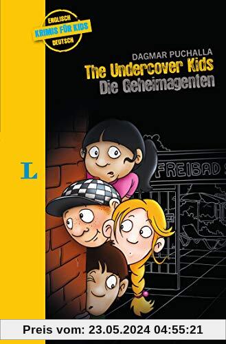 Langenscheidt Krimis für Kids The Undercover Kids: Die Geheimagenten (Langenscheids Krimis für Kids)