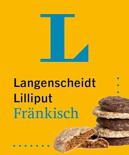 Langenscheidt Lilliput Fränkisch: Hochdeutsch - Fränkisch / Fränkisch - Hochdeutsch im Mini-Format von Langenscheidt bei PONS