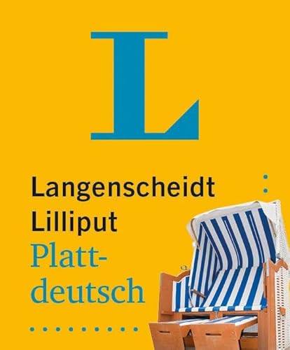 Langenscheidt Lilliput Plattdeutsch: Plattdeutsch-Hochdeutsch / Hochdeutsch-Plattdeutsch im Miniformat von Langenscheidt bei PONS