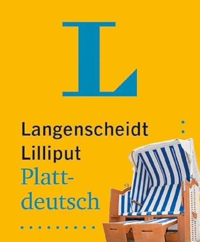 Langenscheidt Lilliput Plattdeutsch: Plattdeutsch-Hochdeutsch / Hochdeutsch-Plattdeutsch im Miniformat von Langenscheidt bei PONS