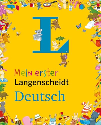 Langenscheidt Mein erster Langenscheidt Deutsch: Erstes Wörterbuch für Kinder ab 3 Jahren