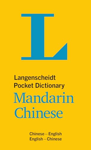 Langenscheidt Pocket Dictionary Mandarin Chinese: Chinesisch-Englisch/Englisch-Chinesisch (Langenscheidt Pocket Dictionaries) von Langenscheidt