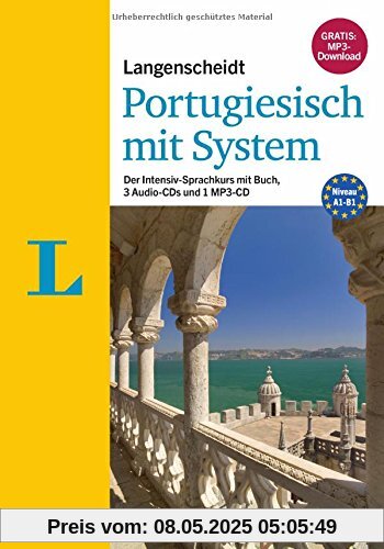 Langenscheidt Portugiesisch mit System - Sprachkurs mit Buch, 3 Audio-CDs, 1 MP3-CD und MP3-Download: Der Intensiv-Sprachkurs mit Buch, 3 Audio-CDs  und 1 MP3-CD (Langenscheidt Sprachkurse mit System)
