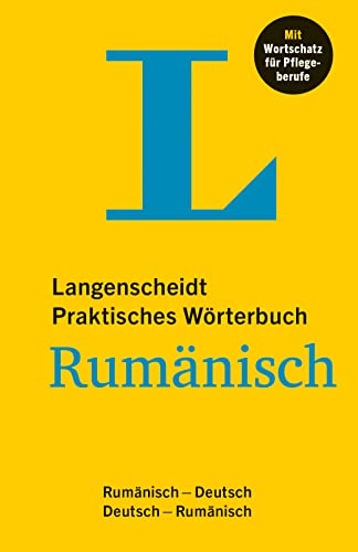 Langenscheidt Praktisches Wörterbuch Rumänisch: Rumänisch - Deutsch / Deutsch - Rumänisch mit Wortschatz für Pflegeberufe von Langenscheidt bei PONS