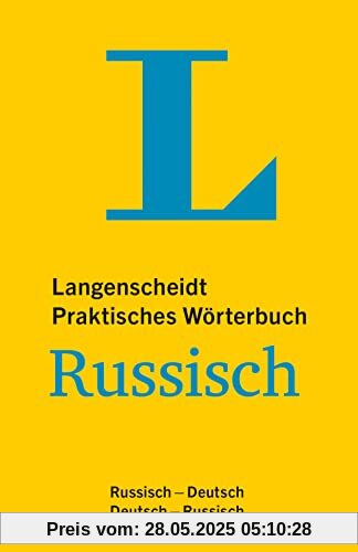 Langenscheidt Praktisches Wörterbuch Russisch: Russisch - Deutsch / Deutsch - Russisch