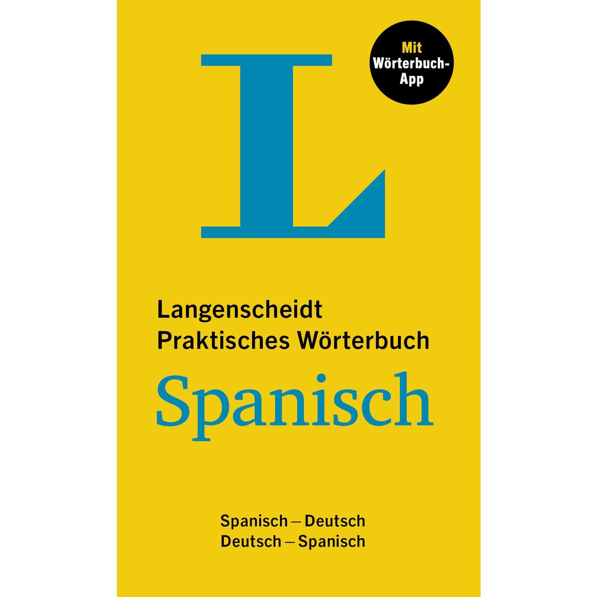 Langenscheidt Praktisches Wörterbuch Spanisch Langenscheidt Praktisches Wörterbuch Spanisch von Langenscheidt bei PONS