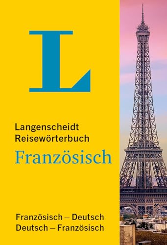 Langenscheidt Reisewörterbuch Französisch: Französisch-Deutsch / Deutsch-Französisch