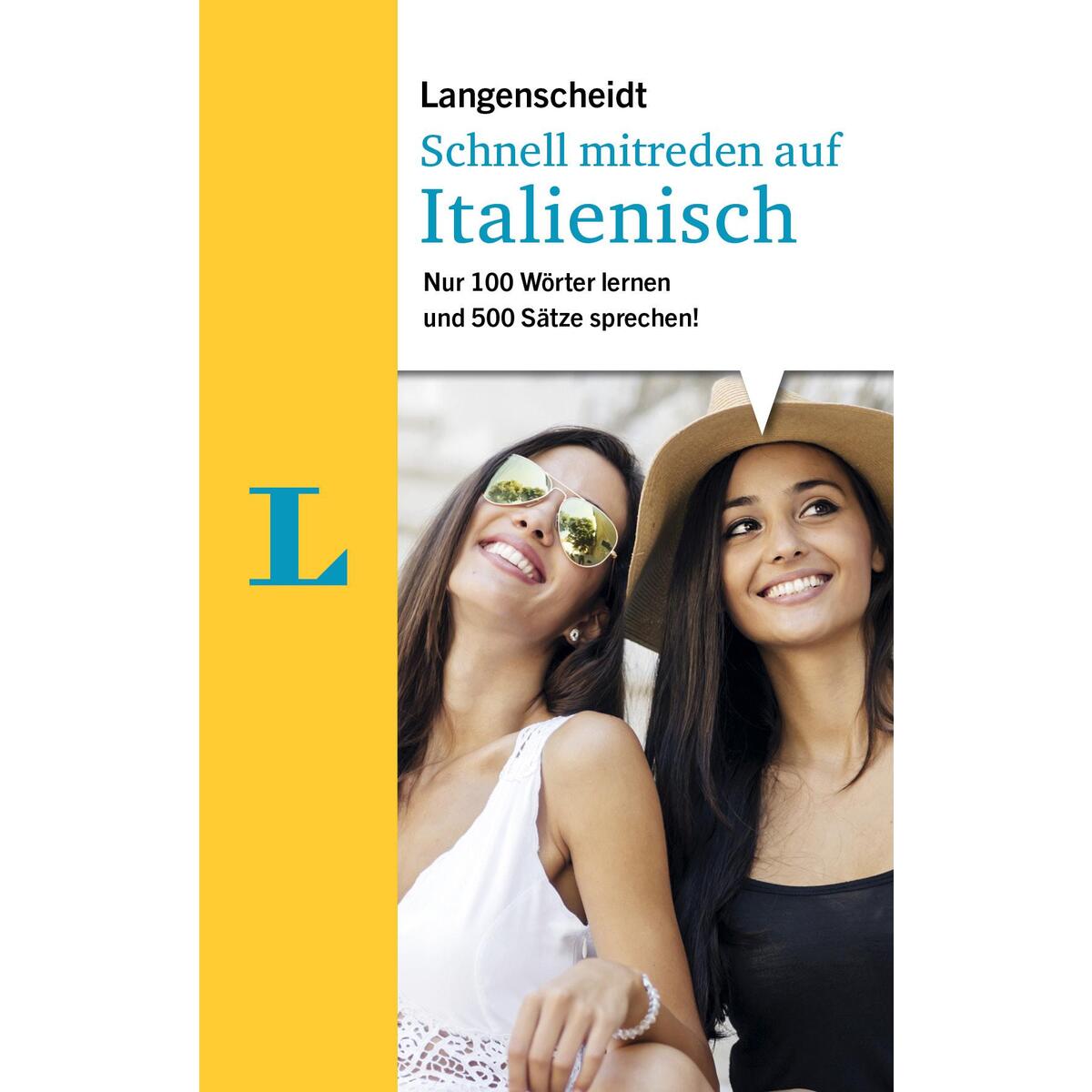 Langenscheidt Schnell mitreden auf Italienisch von Langenscheidt bei PONS