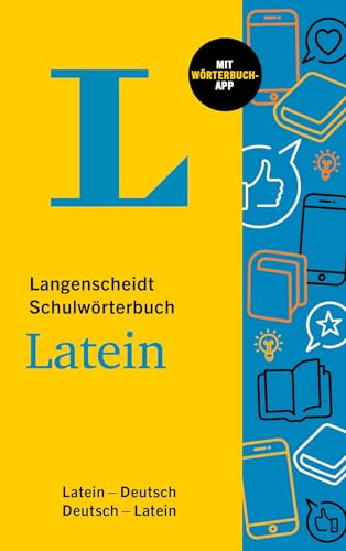 Langenscheidt Schulwörterbuch Latein: Latein-Deutsch / Deutsch-Latein mit Wörterbuch-App