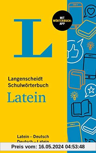 Langenscheidt Schulwörterbuch Latein: Latein-Deutsch / Deutsch-Latein mit Wörterbuch-App