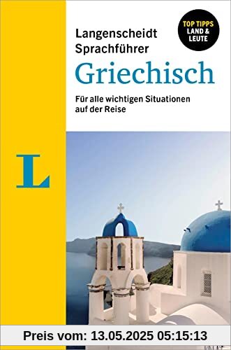 Langenscheidt Sprachführer Griechisch: Für alle wichtigen Situationen auf der Reise