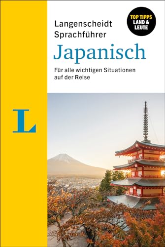 Langenscheidt Sprachführer Japanisch: Für alle wichtigen Situationen auf der Reise von Langenscheidt bei PONS