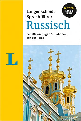 Langenscheidt Sprachführer Russisch: Für alle wichtigen Situationen im Urlaub oder auf der Reise Langenscheidt Sprachführer Russisch: Für alle wichtigen Situationen im Urlaub oder auf der Reise