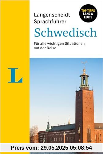 Langenscheidt Sprachführer Schwedisch: Für alle wichtigen Situationen auf der Reise Langenscheidt Sprachführer Schwedisch: Für alle wichtigen Situationen auf der Reise