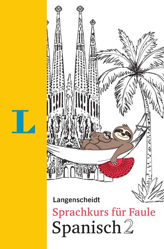 Langenscheidt Sprachkurs für Faule Spanisch 2 - Buch und MP3-Download. von Langenscheidt bei PONS