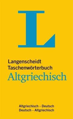 Langenscheidt Taschenwörterbuch Altgriechisch von Langenscheidt bei PONS