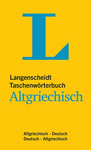 Langenscheidt Taschenwörterbuch Altgriechisch: Altgriechisch-Deutsch/Deutsch-Altgriechisch: Altgriechisch-Deutsch/Deutsch-Altgriechisch. Rund 50.000 ... Redaktion (Langenscheidt Taschenwörterbücher) von Langenscheidt