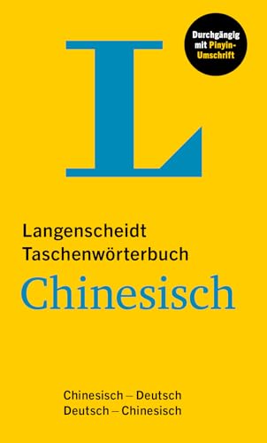 Langenscheidt Taschenwörterbuch Chinesisch: Chinesisch - Deutsch / Deutsch - Chinesisch mit 50.000 Stichwörtern von Langenscheidt bei PONS
