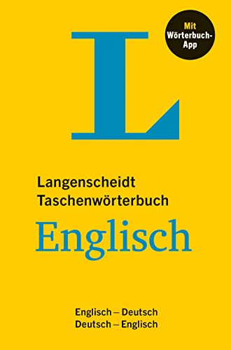 Langenscheidt Taschenwörterbuch Englisch: Englisch - Deutsch / Deutsch - Englisch mit Wörterbuch-App