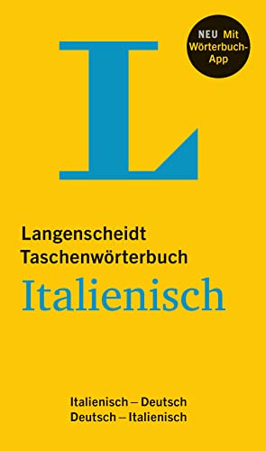 Langenscheidt Taschenwörterbuch Italienisch - Buch und App: Italienisch-Deutsch/Deutsch-Italienisch