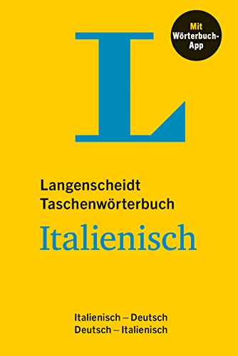 Langenscheidt Taschenwörterbuch Italienisch: Italienisch - Deutsch / Deutsch - Italienisch mit Wörterbuch-App von Langenscheidt bei PONS