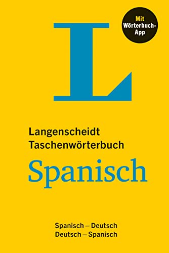 Langenscheidt Taschenwörterbuch Spanisch: Spanisch - Deutsch / Deutsch - Spanisch mit Wörterbuch-App von Langenscheidt bei PONS