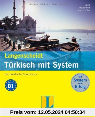 Langenscheidt Türkisch mit System - Set mit Buch, Begleitheft, 3 Audio-CDs: Der praktische Sprachkurs (Langenscheidt Sprachkurse mit System)