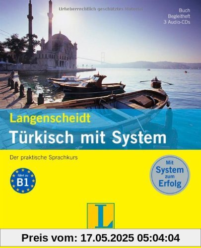 Langenscheidt Türkisch mit System - Set mit Buch, Begleitheft, 3 Audio-CDs: Der praktische Sprachkurs (Langenscheidt Sprachkurse mit System)