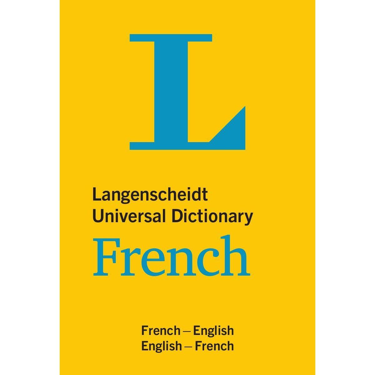 Langenscheidt Universal Dictionary French Langenscheidt Universal Dictionary French von Langenscheidt bei PONS