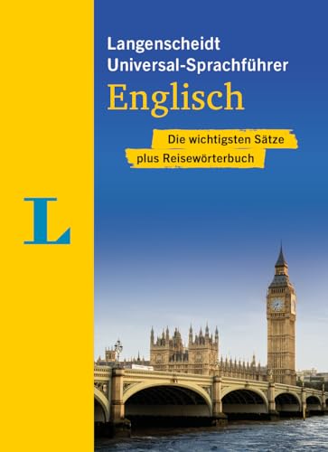 Langenscheidt Universal-Sprachführer Englisch: Die wichtigsten Sätze plus Reisewörterbuch von Langenscheidt bei PONS