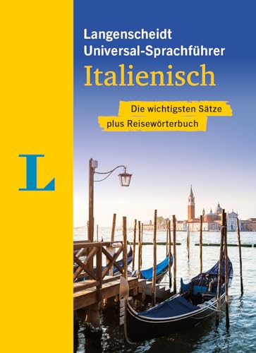 Langenscheidt Universal-Sprachführer Italienisch: Die wichtigsten Sätze plus Reisewörterbuch von Langenscheidt bei PONS