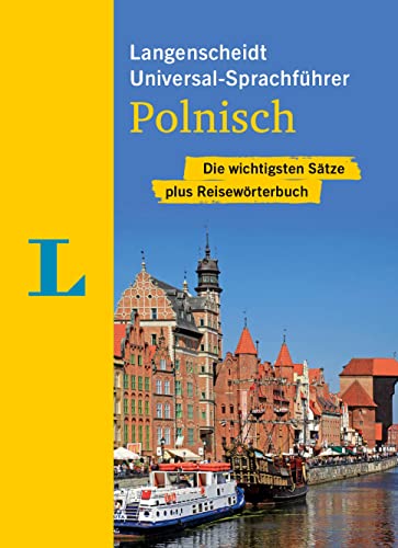 Langenscheidt Universal-Sprachführer Polnisch: Die wichtigsten Sätze plus Reisewörterbuch