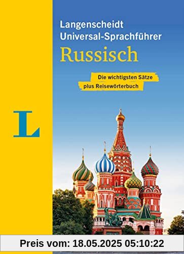 Langenscheidt Universal-Sprachführer Russisch: Die wichtigsten Sätze plus Reisewörterbuch