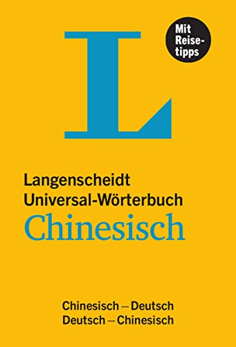 Langenscheidt Universal-Wörterbuch Chinesisch: Chinesisch-Deutsch/Deutsch-Chinesisch von Langenscheidt bei PONS