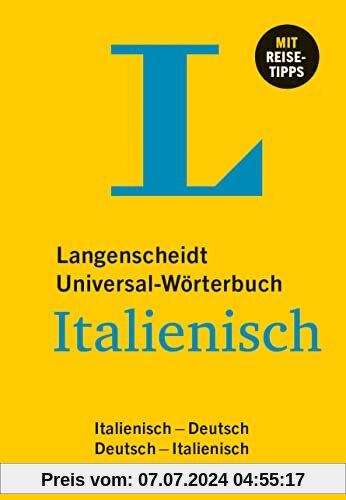 Langenscheidt Universal-Wörterbuch Italienisch: Italienisch - Deutsch / Deutsch - Italienisch
