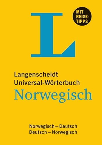 Langenscheidt Universal-Wörterbuch Norwegisch - mit Tipps für die Reise: Deutsch-Norwegisch/Norwegisch-Deutsch (Langenscheidt Universal-Wörterbücher)