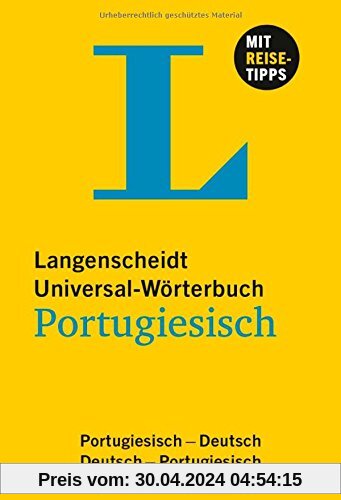 Langenscheidt Universal-Wörterbuch Portugiesisch: Portugiesisch-Deutsch/Deutsch-Portugiesisch (Langenscheidt Universal-Wörterbücher)