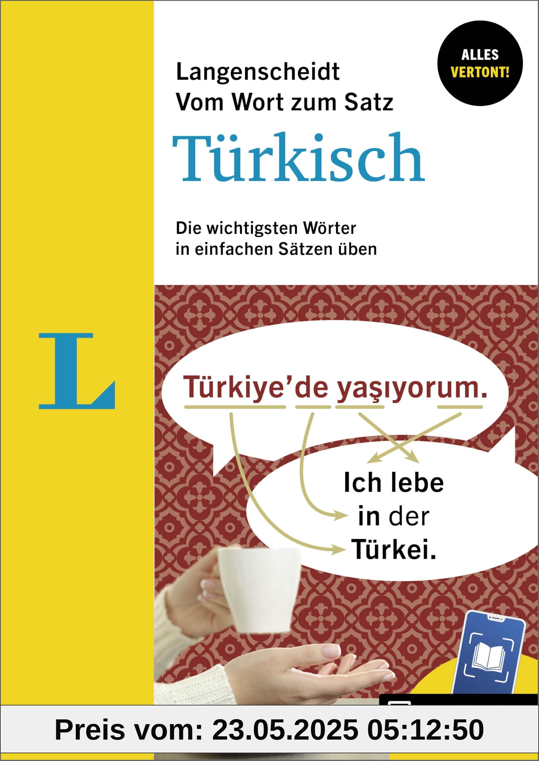 Langenscheidt Vom Wort zum Satz Türkisch: Die wichtigsten Wörter einfach üben