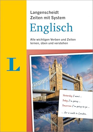 Langenscheidt Zeiten mit System Englisch: Zeitformen, Bedeutungen und Anwendungen von Verben systematisch lernen und üben Langenscheidt Zeiten mit System Englisch: Zeitformen, Bedeutungen und Anwendungen von Verben systematisch lernen und üben von Langenscheidt bei PONS