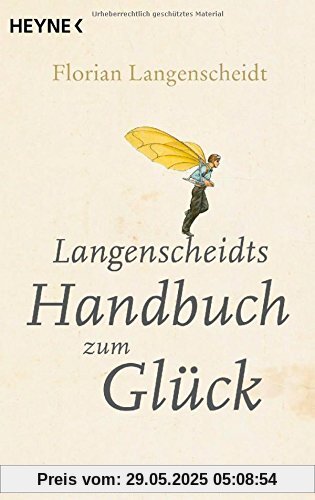 Langenscheidts Handbuch zum Glück