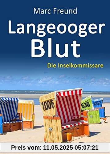 Langeooger Blut. Ostfrieslandkrimi (Die Inselkommissare)