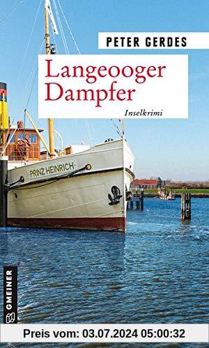 Langeooger Dampfer: Inselkrimi (Hauptkommissar Stahnke)