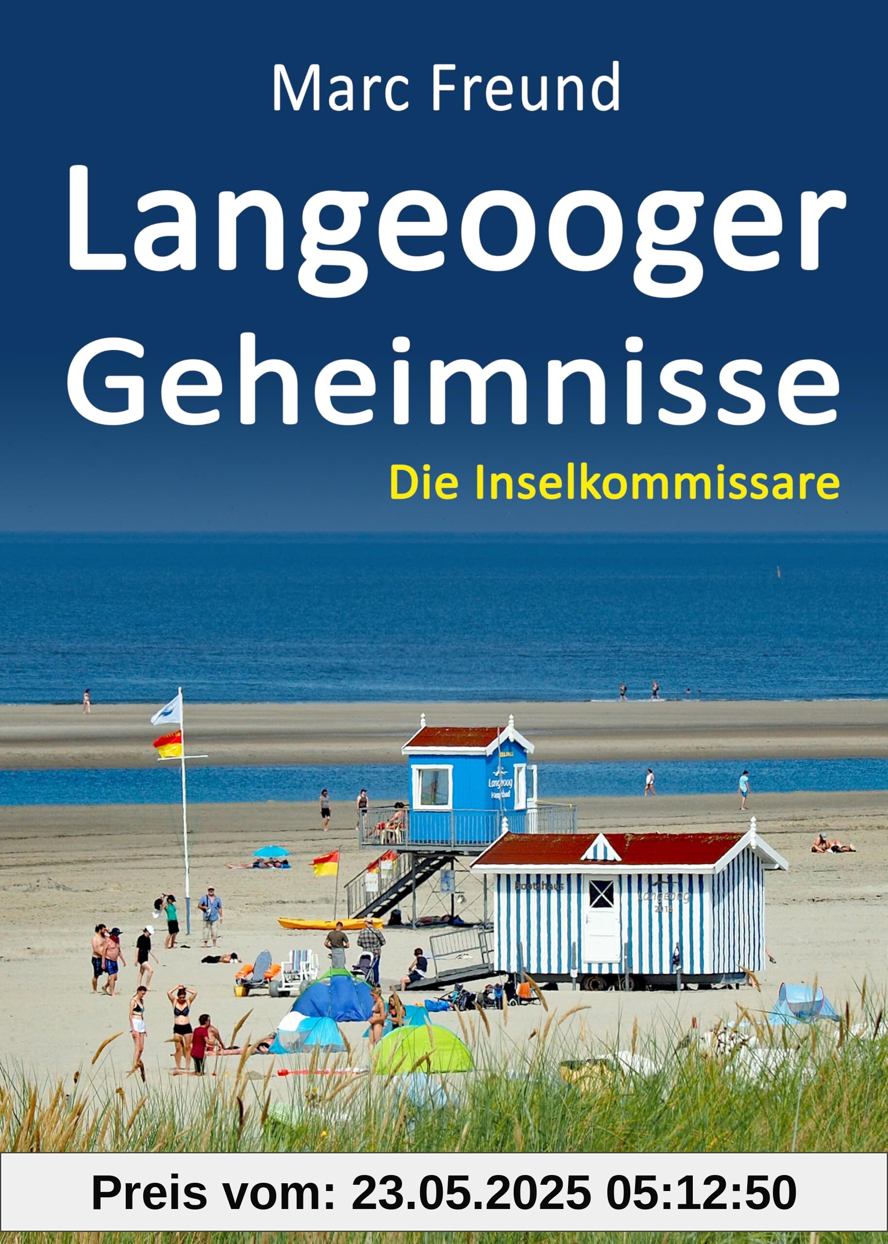 Langeooger Geheimnisse. Ostfrieslandkrimi (Die Inselkommissare)
