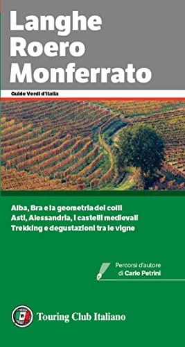 Langhe, Roero e Monferrato (Guide verdi d'Italia)