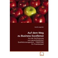 Langmaier, H: Auf dem Weg zu Business Excellence