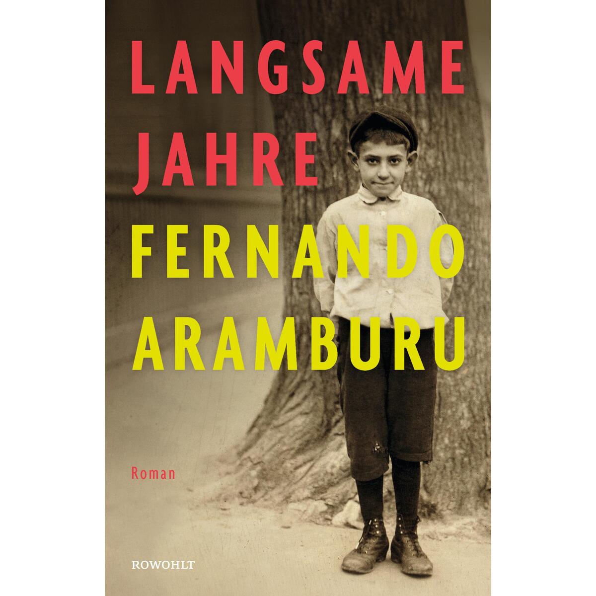 Langsame Jahre von Rowohlt Verlag GmbH